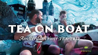 Boat tour in Amsterdam with Moychay.nl Team