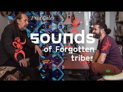 Fred Gales. Sounds of Forgotten tribes.