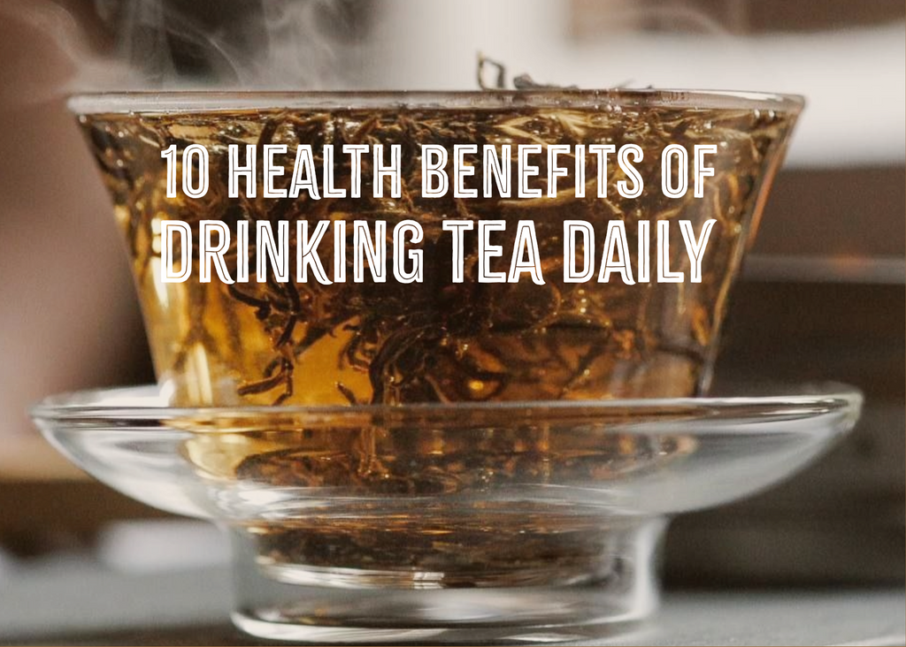 Resons Tea 10 Health Benefits of Drinking Tea Daily – Tea Culture Club Moychay.nl