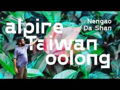 Alpine Tea from Taiwan. Nengao Da Shan