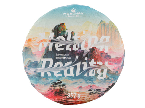 Melting Reality, Sheng Puer Moychay (Harvest 2022, pressed in 2023) 357g